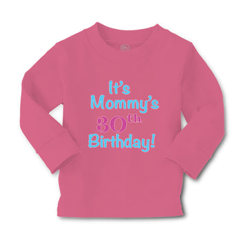 Baby Clothes It's Mommy's 30Th Birthday Mom Mother Boy & Girl Clothes Cotton