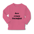 Baby Clothes Here Comes Trouble Style B Funny Humor Boy & Girl Clothes Cotton