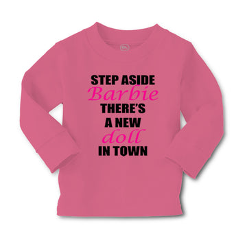 Baby Clothes Step Aside There's A New Doll in Town Funny Humor Cotton