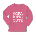 Baby Clothes Sofa King Cute Funny Humor A Boy & Girl Clothes Cotton