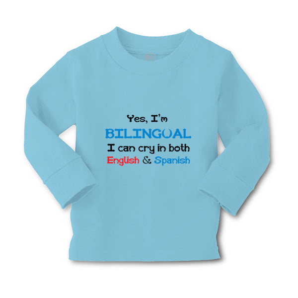 Baby Clothes Yes I'M Bilingual Can Cry in Both English & Spanish Baby Cotton - Cute Rascals