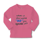 Baby Clothes What Is This Word "No" You Speak of Funny Humor A Cotton - Cute Rascals