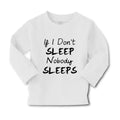 Baby Clothes If I Don'T Sleep Nobody Sleeps Funny Humor Style E Cotton