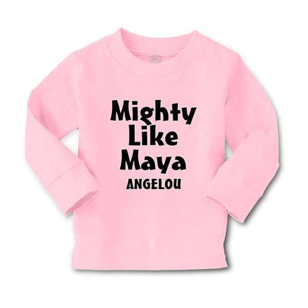 Baby Clothes Mighty like Maya Angelou Funny Humor Boy & Girl Clothes Cotton - Cute Rascals