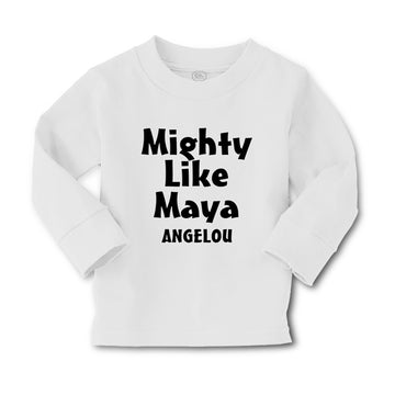 Baby Clothes Mighty like Maya Angelou Funny Humor Boy & Girl Clothes Cotton