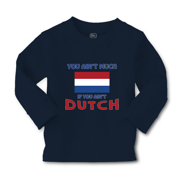 Baby Clothes You Aren'T Much If You Aren'T Dutch Boy & Girl Clothes Cotton - Cute Rascals