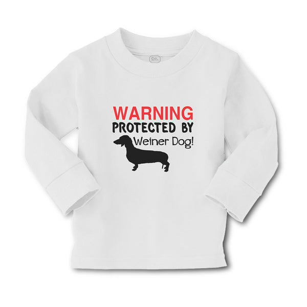 Baby Clothes Warning Protected by Weiner Dog! Boy & Girl Clothes Cotton - Cute Rascals