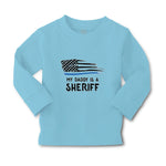 Baby Clothes My Daddy Is A Sheriff Country Police Flag Boy & Girl Clothes Cotton - Cute Rascals