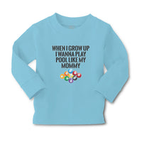 Baby Clothes When I Grow up I Wanna Play Pool like My Mommy Sport Tenpin Balls - Cute Rascals