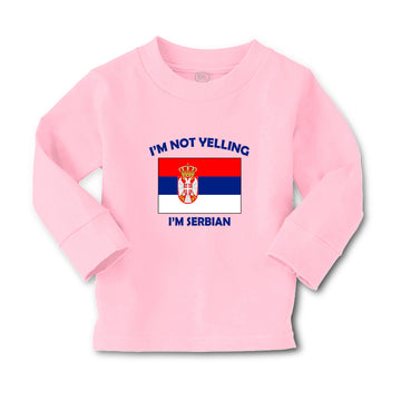 Baby Clothes I'M Not Yelling I Am Serbian Serbia Countries Boy & Girl Clothes