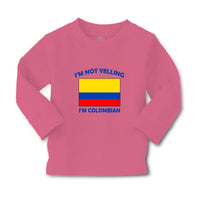 Baby Clothes I'M Not Yelling I Am Colombians Colombia Countries Cotton - Cute Rascals