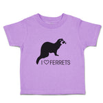 Toddler Clothes I Love Ferrets Domesticated Polecat Mammal Toddler Shirt Cotton