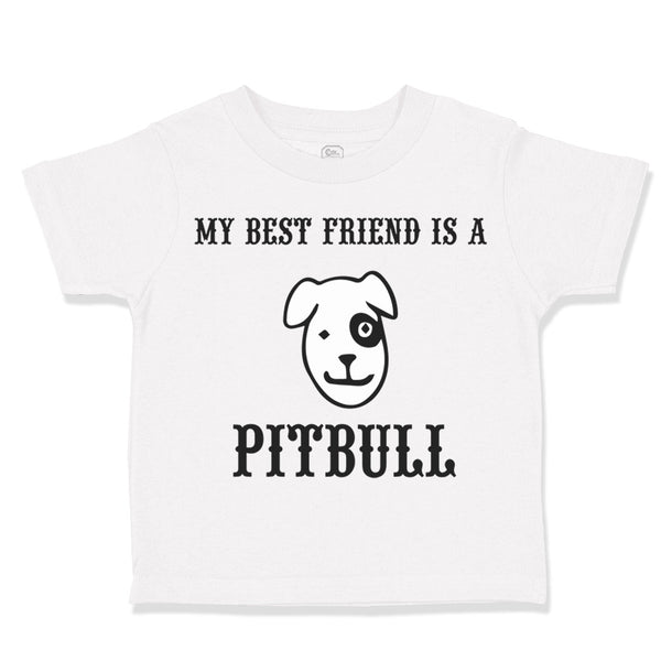 My Best Friend Is A Pitbull Dog Lover Pet