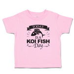 Toddler Clothes Today Is A Koi Fish Day Cultural Symbol Spirutual Occasion