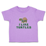 Toddler Clothes I like Turtles Cute and Funny Smiling Toddler Shirt Cotton