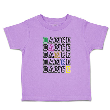 Toddler Clothes Dance Typography Word Toddler Shirt Baby Clothes Cotton