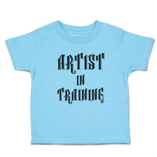 Cute Toddler Clothes Artist in Training Toddler Shirt Baby Clothes Cotton