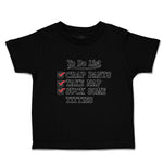 Toddler Clothes To Do List Crap Pants Take Nap Suck Some Titties Toddler Shirt