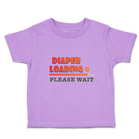Toddler Clothes Diaper Loading Please Wait Toddler Shirt Baby Clothes Cotton