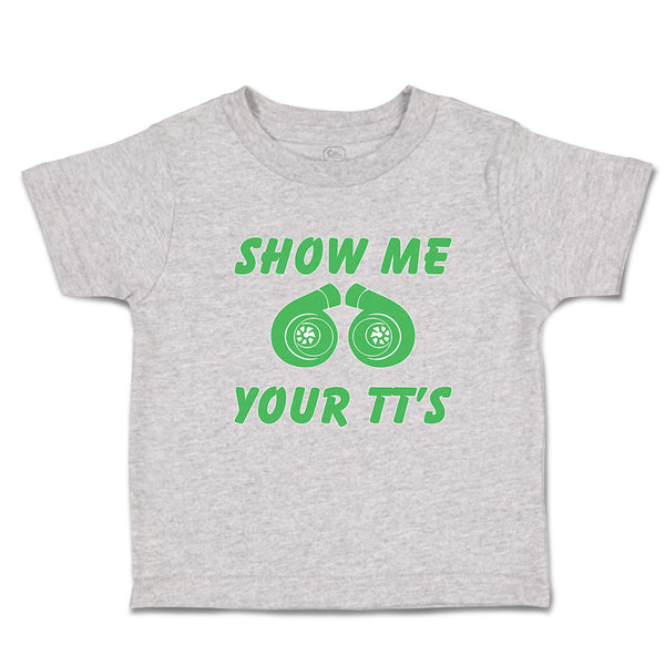 Cute Toddler Clothes Show Me Your Tt's Toddler Shirt Baby Clothes Cotton