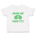 Show Me Your Tt's
