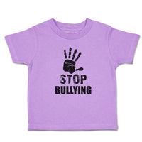 Toddler Clothes Stop Bullying Sign Social Problems Humanity Handprint Cotton