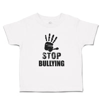 Toddler Clothes Stop Bullying Sign Social Problems Humanity Handprint Cotton