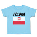 Cute Toddler Clothes Flag of Poland Polska United States Toddler Shirt Cotton