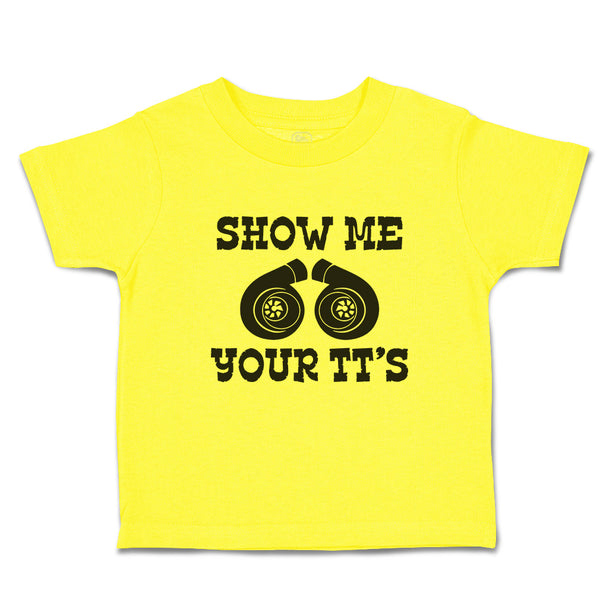 Cute Toddler Clothes Show Me Your Tt's Toddler Shirt Baby Clothes Cotton