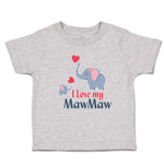 I Love My Mawmaw Elephants Love Towards Her Child with Hearts