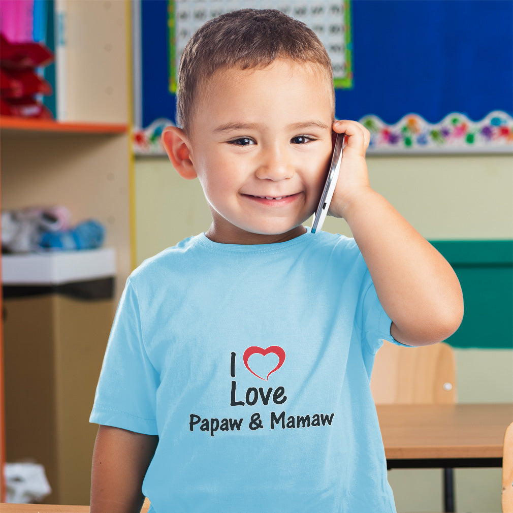 Cute Rascals® Toddler Clothes I Love Papaw & Mamaw Kids Shirt