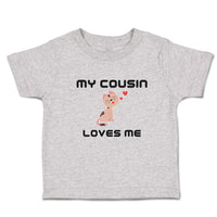 Toddler Clothes My Cousin Loves Me Toddler Shirt Baby Clothes Cotton