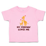 Toddler Clothes My Peepaw Loves Me An Giraffe Loves Toddler Shirt Cotton