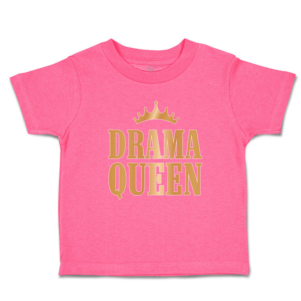 Drama Queen with Golden Crown