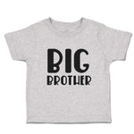 Cute Toddler Clothes Big Brother Toddler Shirt Baby Clothes Cotton