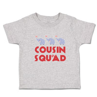 Toddler Clothes Cousin Squad with Toy Elephant Toddler Shirt Baby Clothes Cotton