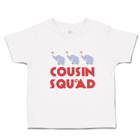 Toddler Clothes Cousin Squad with Toy Elephant Toddler Shirt Baby Clothes Cotton