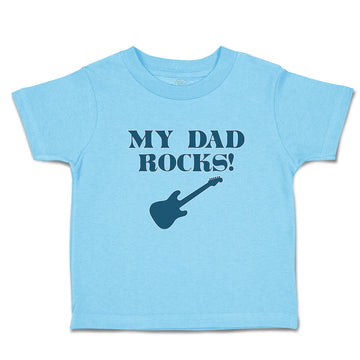 Toddler Clothes My Dad Rocks Toddler Shirt Baby Clothes Cotton