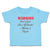 Cute Toddler Clothes Warning Don'T Check out My Daddy! Mummy Is Psycho Cotton