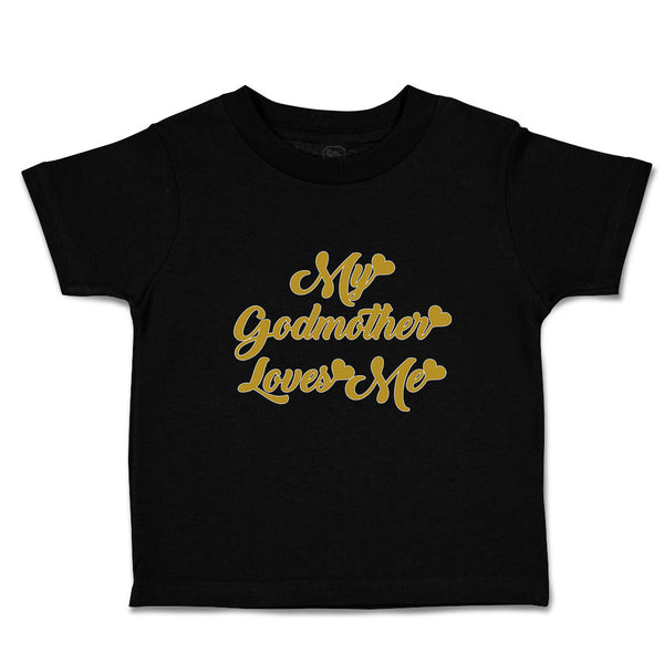 Toddler Clothes My Godmother Loves Me Toddler Shirt Baby Clothes Cotton