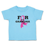 Toddler Clothes For My Grandma Toddler Shirt Baby Clothes Cotton