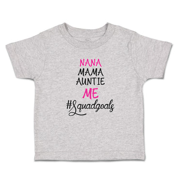 Toddler Clothes Nana Mama Auntie Me #Squadgoals Toddler Shirt Cotton