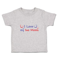 Toddler Clothes I Love My 2 Moms Toddler Shirt Baby Clothes Cotton