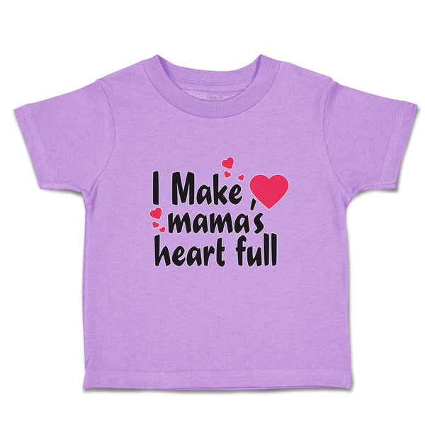 Toddler Clothes I Make Mama's Heart Full Toddler Shirt Baby Clothes Cotton