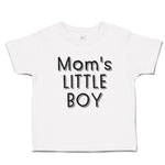 Mom's Little Boy