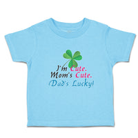 Toddler Clothes I'M Cute Mom's Cute. Dad's Lucky! Toddler Shirt Cotton
