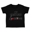 Toddler Clothes My Great Aunt Loves Me Toddler Shirt Baby Clothes Cotton