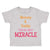 Toddler Clothes Mommy and Daddy's Little Miracle Toddler Shirt Cotton