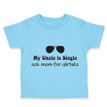 Toddler Clothes My Uncle Is Single Ask Mom for Details Toddler Shirt Cotton