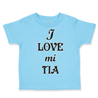 Toddler Clothes I Love Mi Tia Aunt Toddler Shirt Baby Clothes Cotton